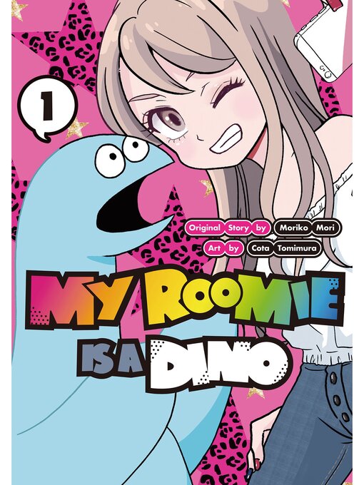 Title details for My Roomie Is a Dino, Volume 1 by Moriko Mori - Available